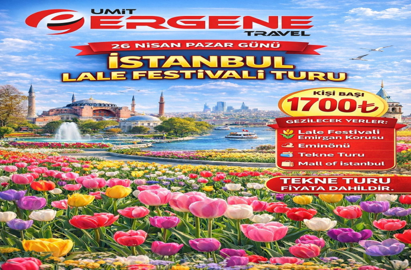İSTANBUL LALE FESTİVALİ TURU
